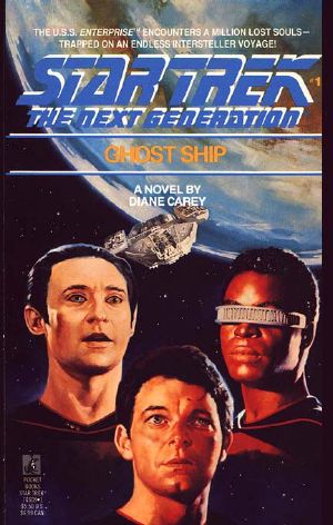 [Star Trek: The Next Generation 01] • Star Trek · The Next Generation - 001 - Ghost Ship